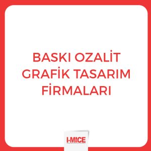Baskı Ozalit - Grafik Tasarım - İstanbul