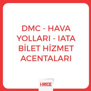 DMC - Hava Yolları - IATA Bilet Hizmet Acentaları - İstanbul