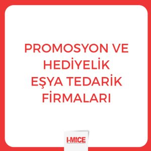 Promosyon Ve Hediyelik Eşya Tedarik Firmaları - İstanbul