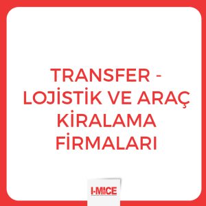 Transfer - Lojistik ve Araç Kiralama Firmaları - İstanbul